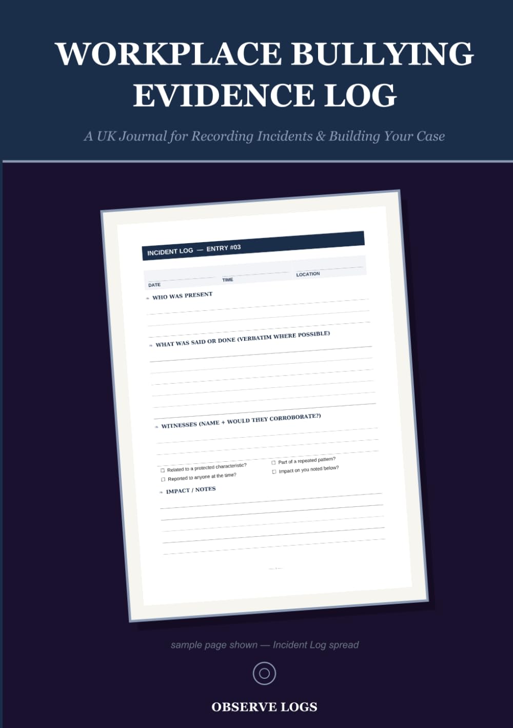 capítulo por capítulo baixar Workplace Bullying Evidence Log: A UK Journal for Recording Incidents, Building Your Grievance Case File and Preparing for an Employment Tribunal