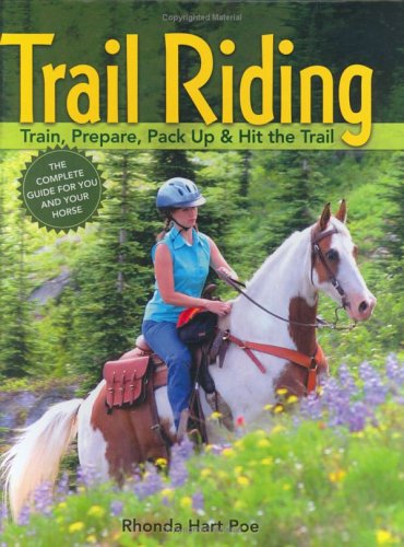 capítulo por capítulo baixar Trail Riding: Train, Prepare, Pack Up & Hit the Trail