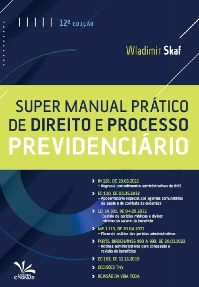Super Manual Prático de Direito e Processo Previdenciário baixar livro de graça