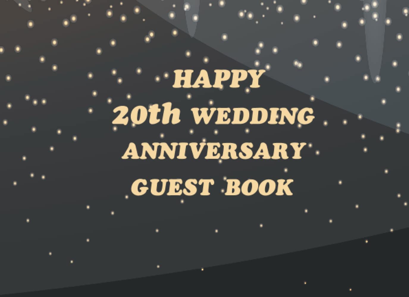 ler totalmente Happy 20th Wedding Anniversary Guest Book: Anniversary memory book, keepsake for visitors, family and friends to write in lovely messages on your 20th anniversary celebration party