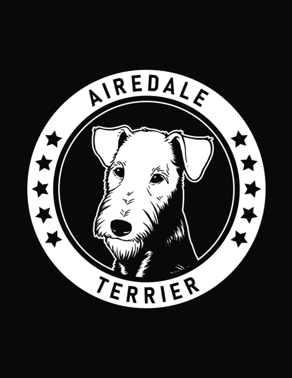 Airedale Terrier: Airedale Terrier Notebook Dog Lover’s Journal, 8.5 x 11 inches (21.59 x 27.94 cm), 200 lined pages baixar o livro de graça
