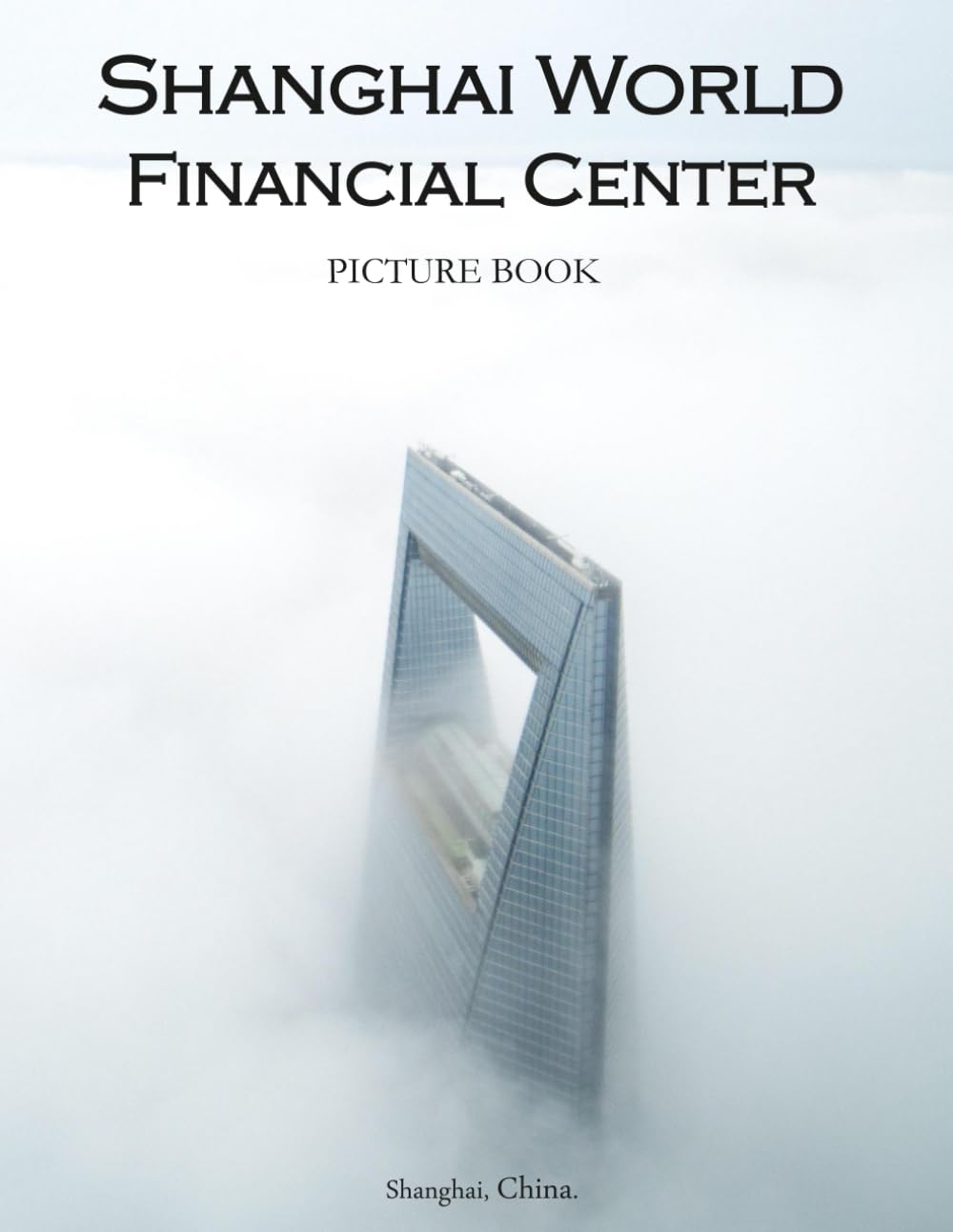 ler totalmente Picture Book of Shanghai World Financial Center: The Iconic Skyline