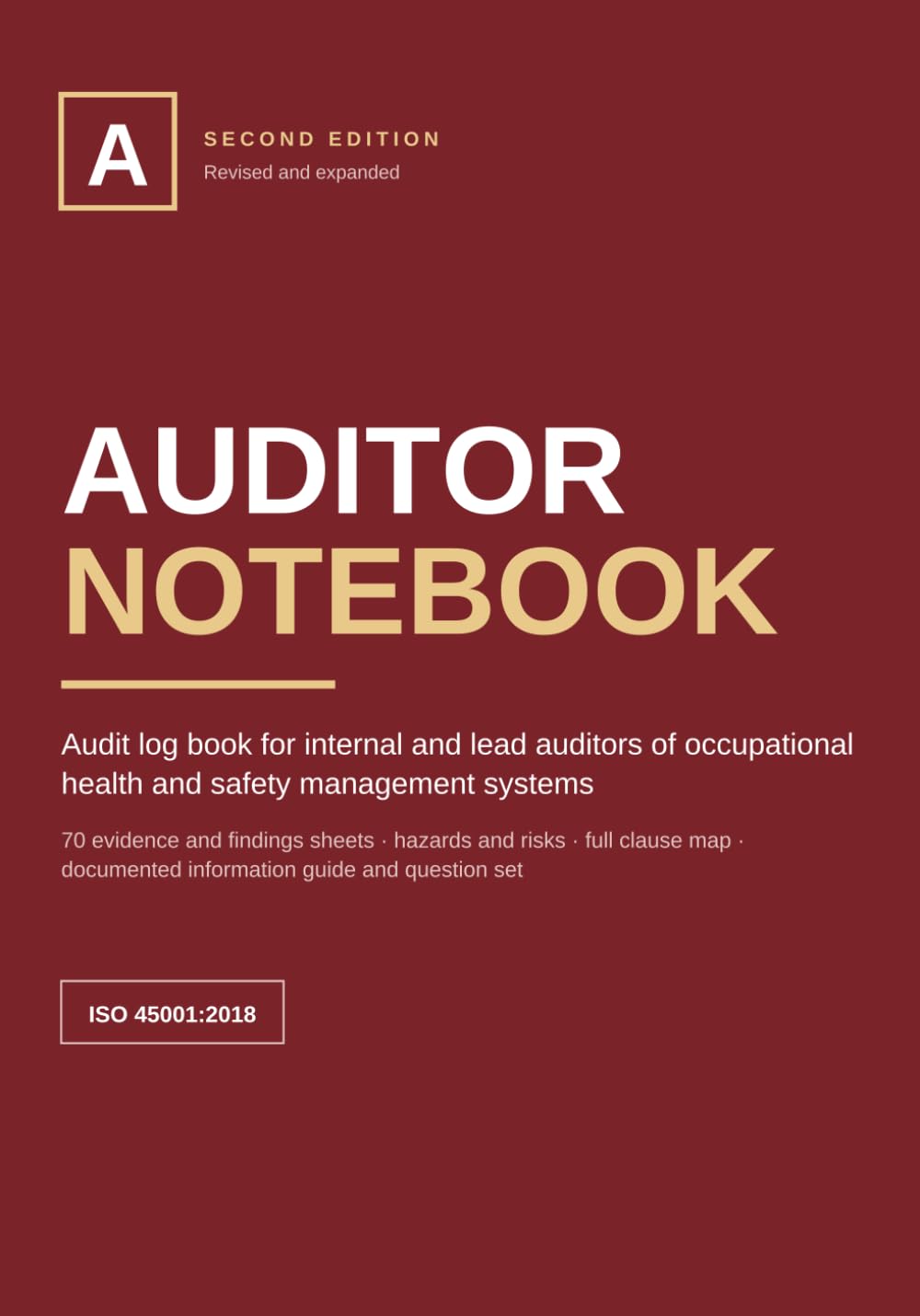 ler totalmente Auditor Notebook: Audit log book for internal and lead auditors of occupational health and safety management systems — ISO 45001 — 70 evidence and findings sheets, full clause map, question set