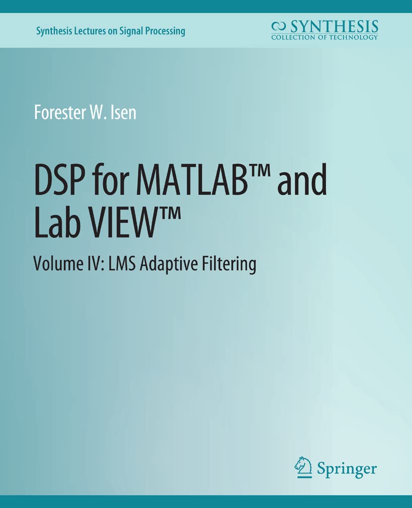 capítulo por capítulo baixar DSP for Matlab(tm) and Labview(tm) IV: Lms Adaptive Filters: 4