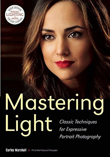 ler totalmente Mastering Light: Classic Techniques for Expressive Portrait Photography (English Edition)