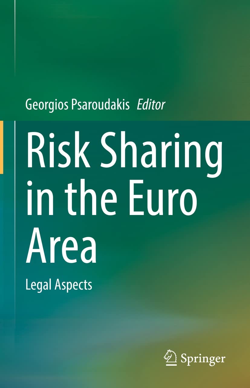 Risk Sharing in the Euro Area: Legal Aspects (English Edition) baixar livro de graça