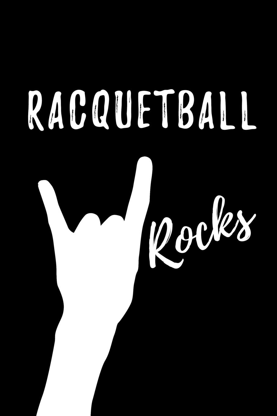 capítulo por capítulo baixar Racquetball Rocks: Blank Lined Pattern Funny Journal/Notebook as Birthday, Christmas, Game day, Appreciation or Special Occasion Gifts for Biking Lovers