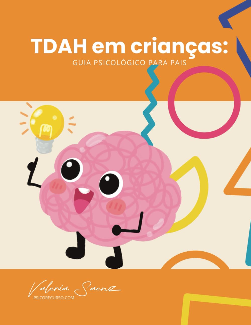 TDAH em crianças: Guia psicológico para pais (Portuguese Edition) baixar o livro de graça