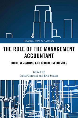 The Role of the Management Accountant: Local Variations and Global Influences (Routledge Studies in Accounting) (English Edition) baixar livro de graça
