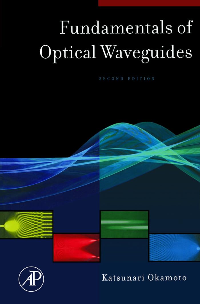 ler totalmente Fundamentals of Optical Waveguides (Optics & Photonics Series) (English Edition)