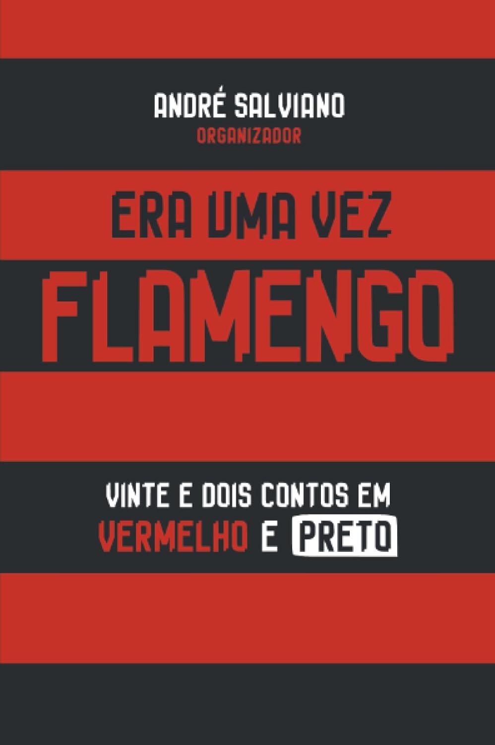 capítulo por capítulo baixar Era uma vez: Flamengo