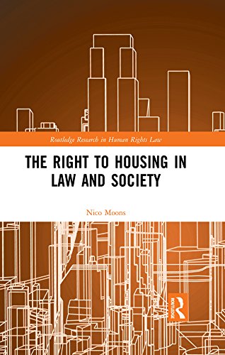 The Right to housing in law and society (Routledge Research in Human Rights Law) (English Edition) baixar livro de graça