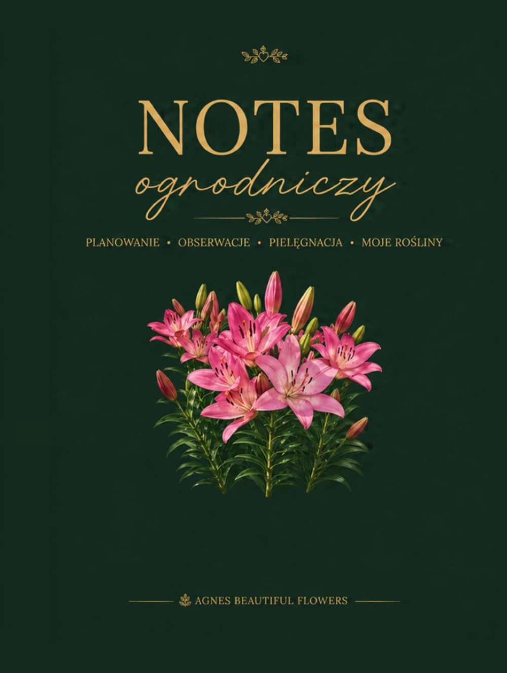 Notes ogrodniczy: Planowanie - Obserwacje - Pielęgnacja - Moje rośliny (Polish Edition) baixar livro de graça