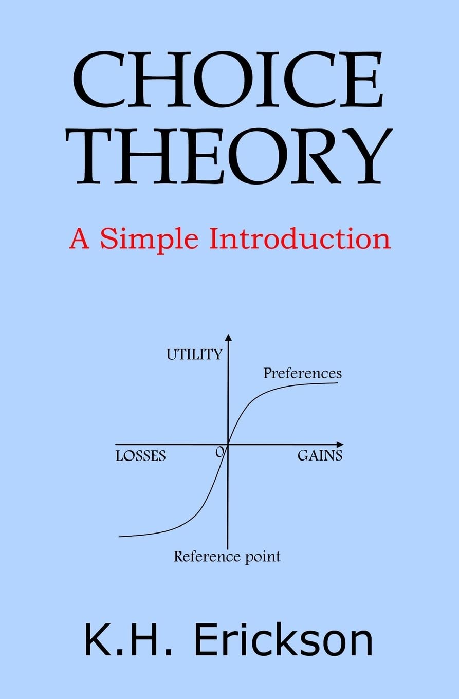 Choice Theory: A Simple Introduction baixar livro de graça