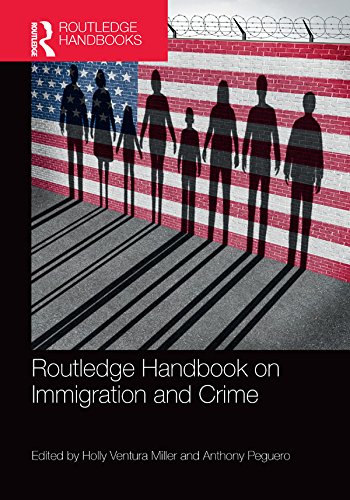 ler totalmente Routledge Handbook on Immigration and Crime (Routledge International Handbooks) (English Edition)