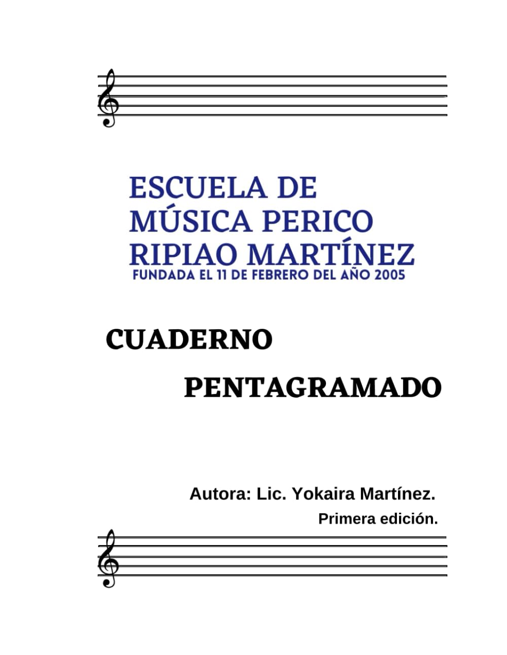 ler totalmente Cuaderno pentagramado Escuela de musica perico ripiao (Spanish Edition)