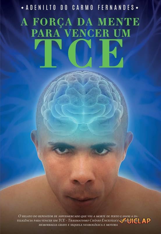 ler totalmente A FORÇA DA MENTE PARA VENCER UM TCE: Essa Autobiografia, vai servi de exemplo, incentivo e autoconhecimento para várias pessoas que se encontra em uma situação indesejada como a minha