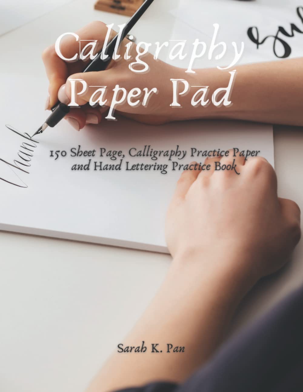 capítulo por capítulo baixar Calligraphy Paper Pad: 150 Sheet Page, Calligraphy Practice Paper and Hand Lettering Practice Book