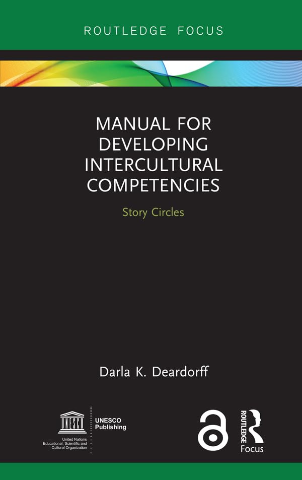 ler totalmente Manual for Developing Intercultural Competencies: Story Circles (Routledge Focus on Environment and Sustainability) (English Edition)