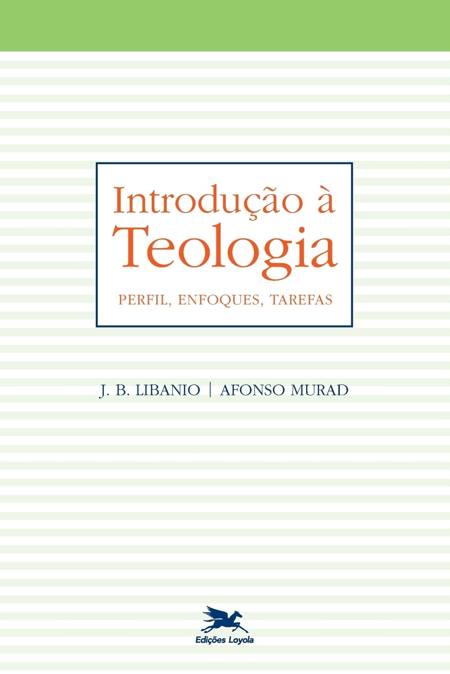 Introdução à teologia: Perfil, enfoques, tarefas baixar o livro de graça