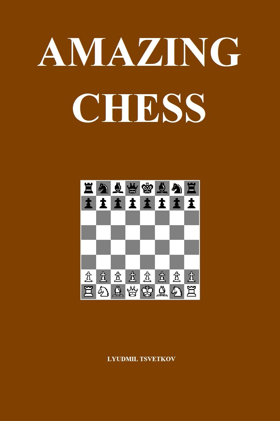 Amazing Chess (English Edition) baixar o livro de graça