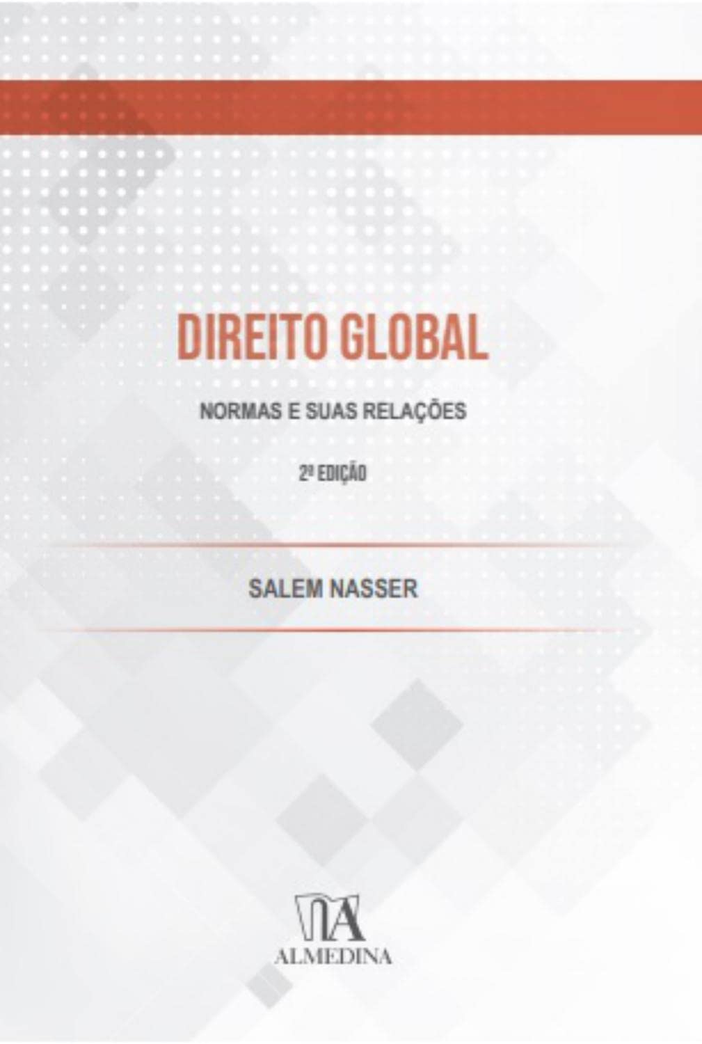 Direito Global: Normas e Suas Relações baixar livro de graça