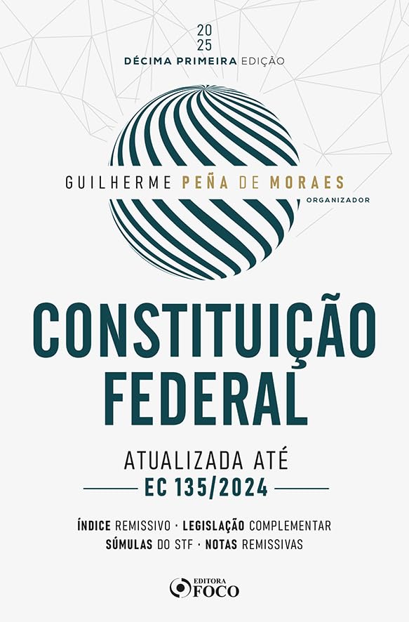 Constituição federal - 11ª Ed - 2025: Atualizada até a EC 135/2024 baixar livro de graça