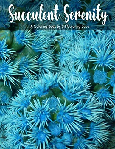 ler totalmente Succulent Serenity: A Coloring Book by S.J Coloring Book