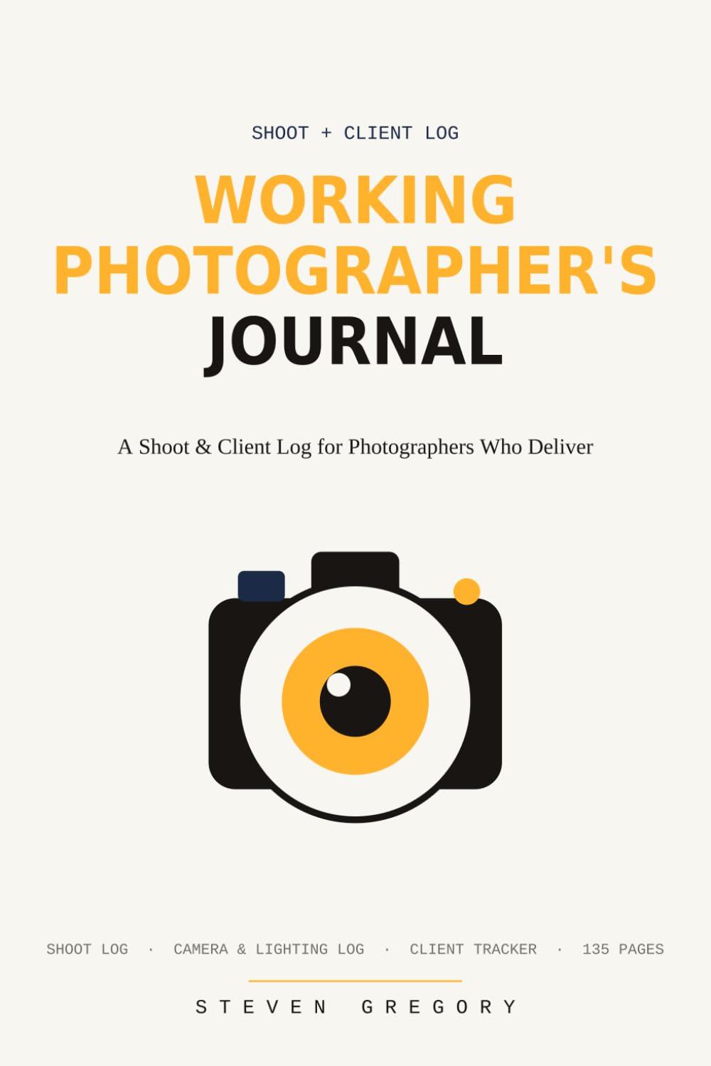 capítulo por capítulo baixar Working Photographer's Journal: A Shoot & Client Log for Photographers Who Deliver