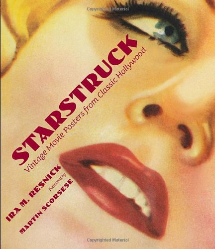 Starstruck: Vintage Movie Posters from Classic Hollywood