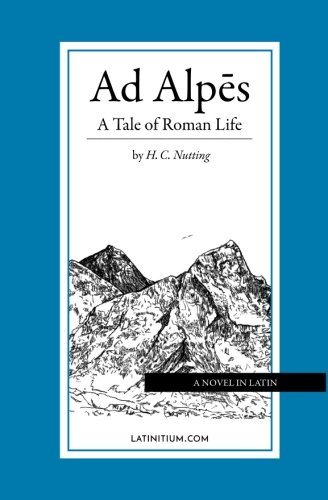 Ad Alpes: A Tale of Roman Life baixar livro de graça