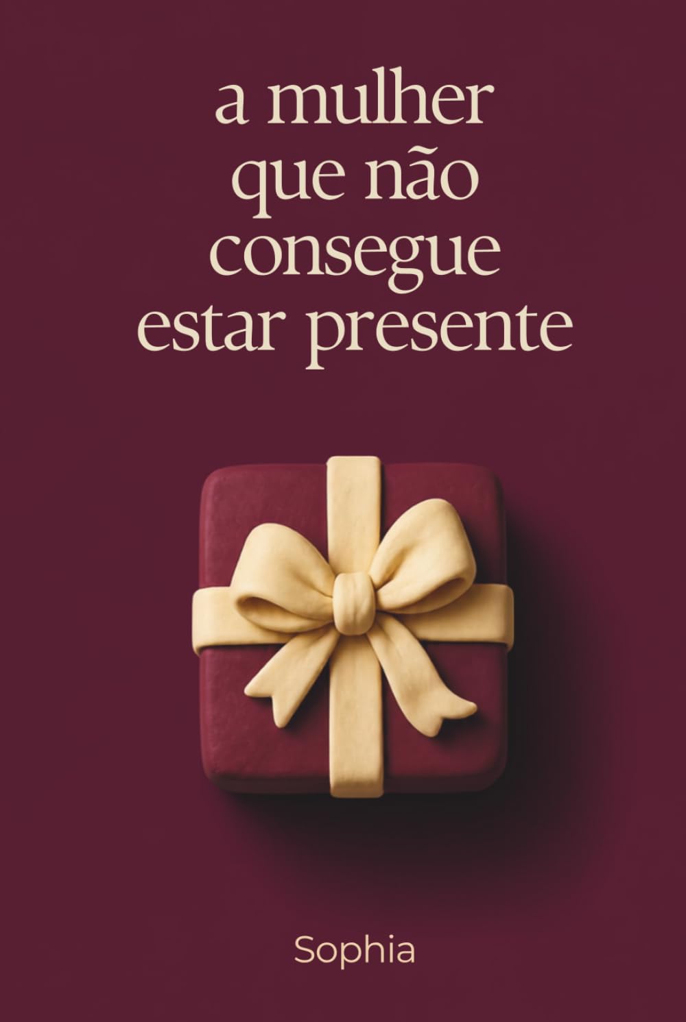 A Mulher que Não Consegue Estar Presente (Portuguese Edition) baixar o livro de graça