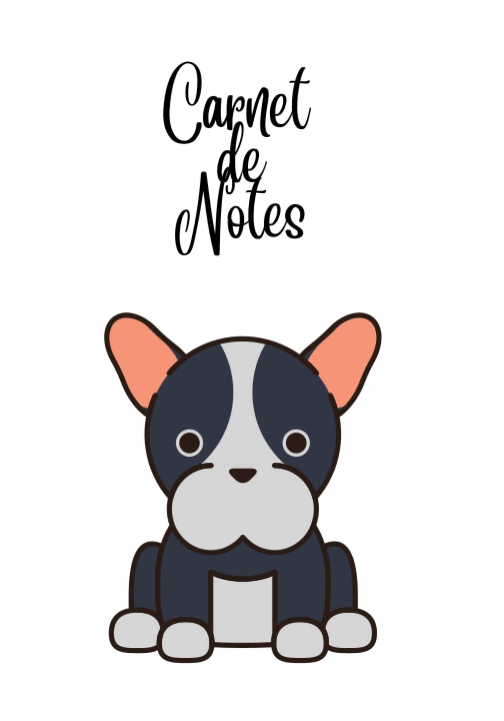 capítulo por capítulo baixar Carnet de notes chien: Cahier de notes design animal chien - 100 pages lignés modernes - Prise de notes agréable - Format 17.7 x 25.4 cm (French Edition)