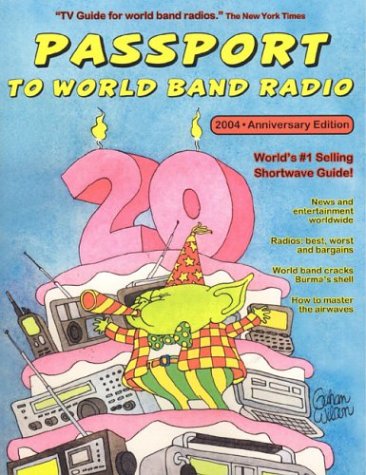 Passport to World Band Radio: Number One Seller, Year after Year baixar o livro de graça