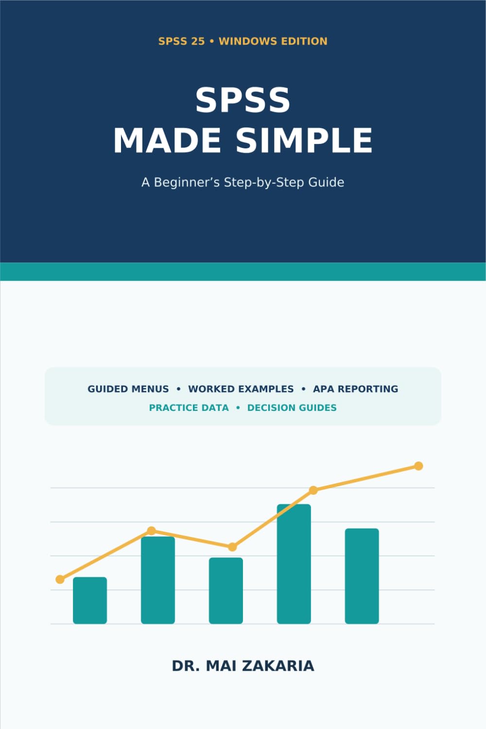 capítulo por capítulo baixar SPSS Made Simple: A Beginner's Step-by-Step Guide to Data Analysis, Interpretation, and Academic Reporting with IBM SPSS Statistics