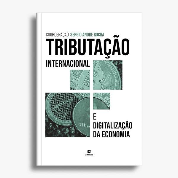 ler totalmente Tributação Internacional e Digitalização da Economia