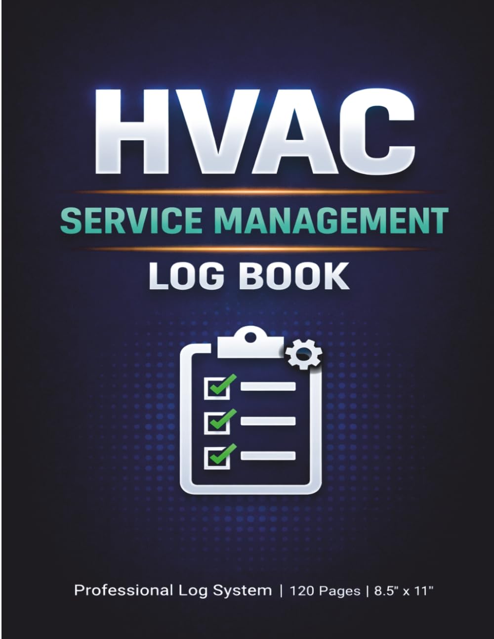 HVAC Service Management Log Book: Complete Job, Client & Maintenance Tracking System for HVAC Professionals baixar livro de graça
