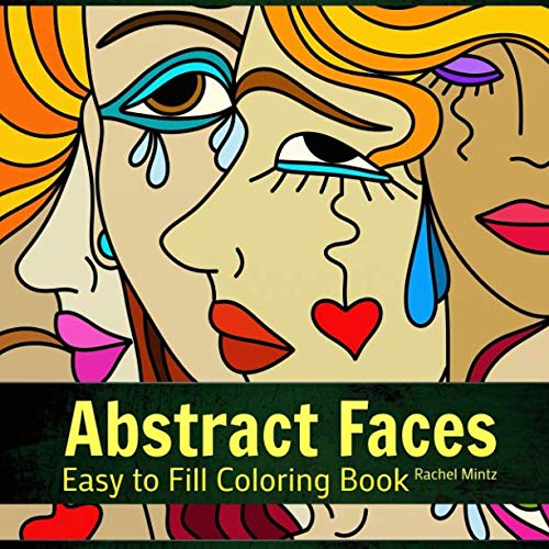 capítulo por capítulo baixar Abstract Faces - Easy to Fill Coloring Book: Patterns of Faces, Hands In Modern Art Designs - For Novice Colorists