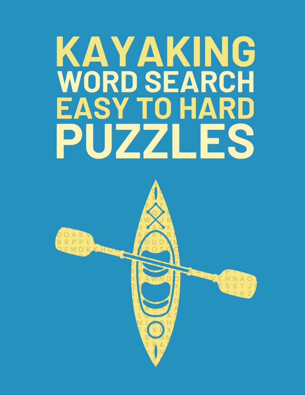 capítulo por capítulo baixar Kayaking Word Search Book: Easy To Hard Word Find Puzzles About Kayaking
