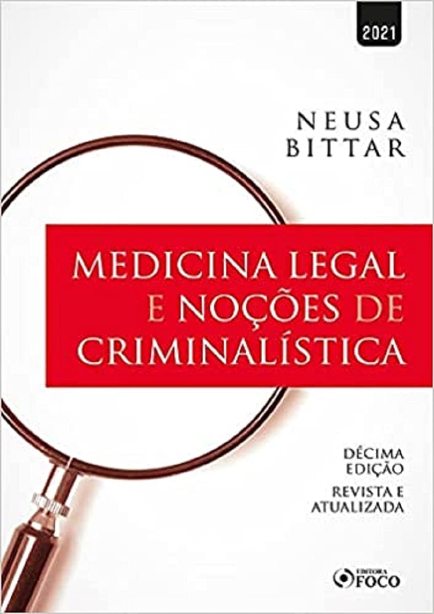 MEDICINA LEGAL E NOÇÕES DE CRIMINALISTICA - 10ª ED - 2021 baixar livro de graça