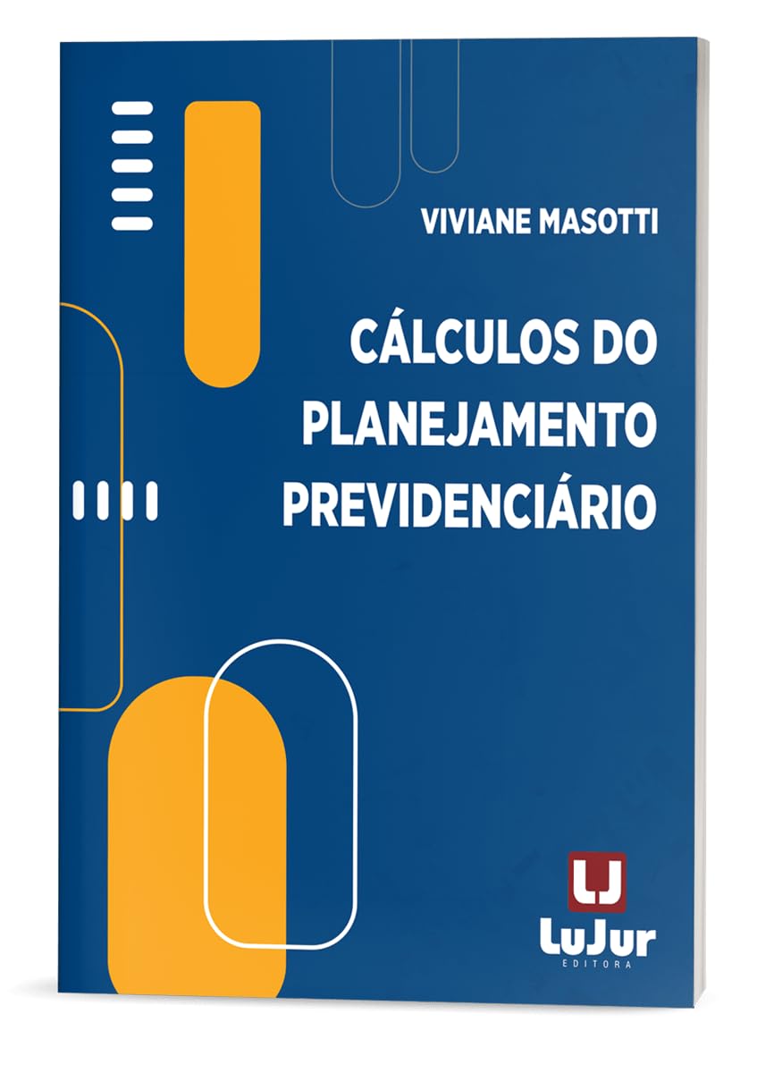 ler totalmente Cálculos do Planejamento Previdenciário