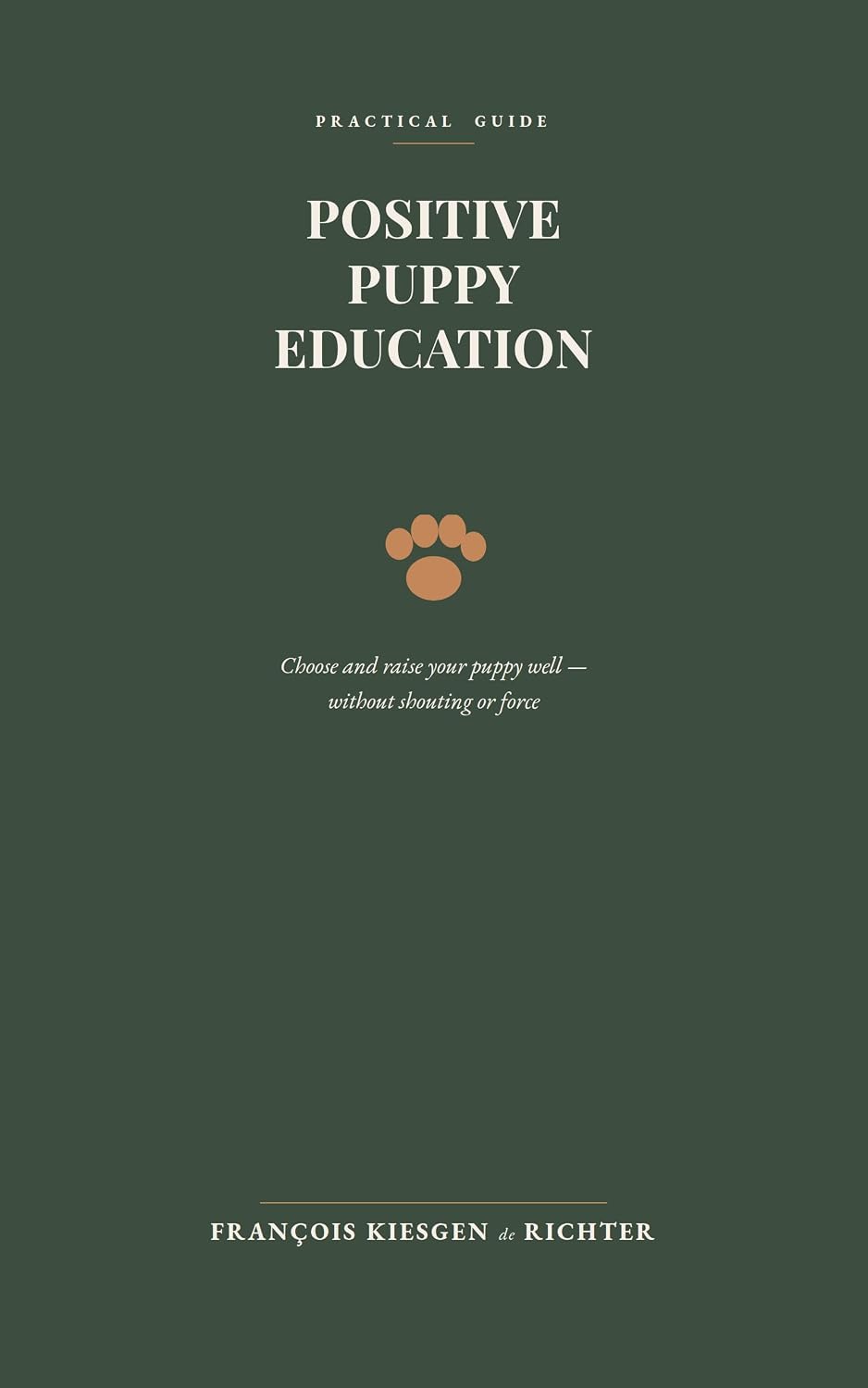 Choosing and Educating Your Puppy Well (Chiens du monde Book 204) (English Edition) baixar o livro de graça