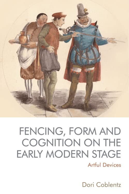 capítulo por capítulo baixar Fencing, Form and Cognition on the Early Modern Stage (English Edition)