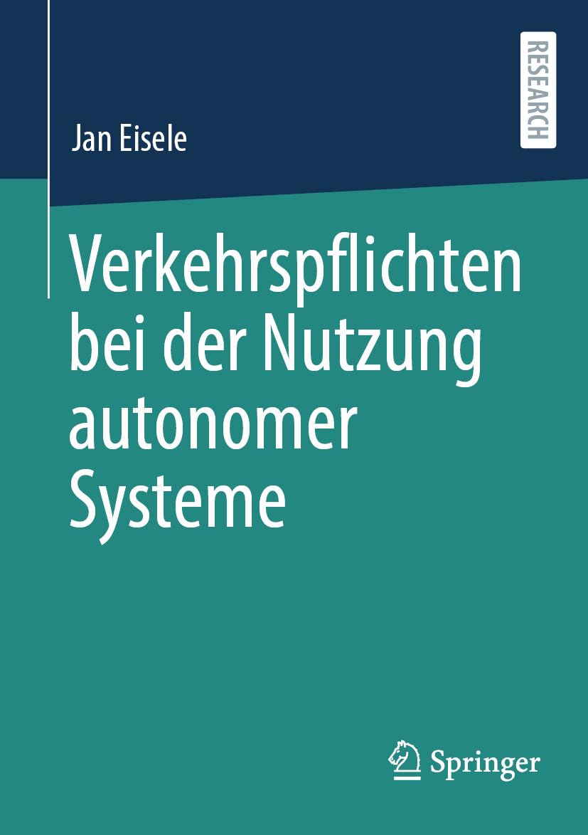 Verkehrspflichten bei der Nutzung autonomer Systeme (Social Science and Law (German Language)) (German Edition) baixar livro de graça