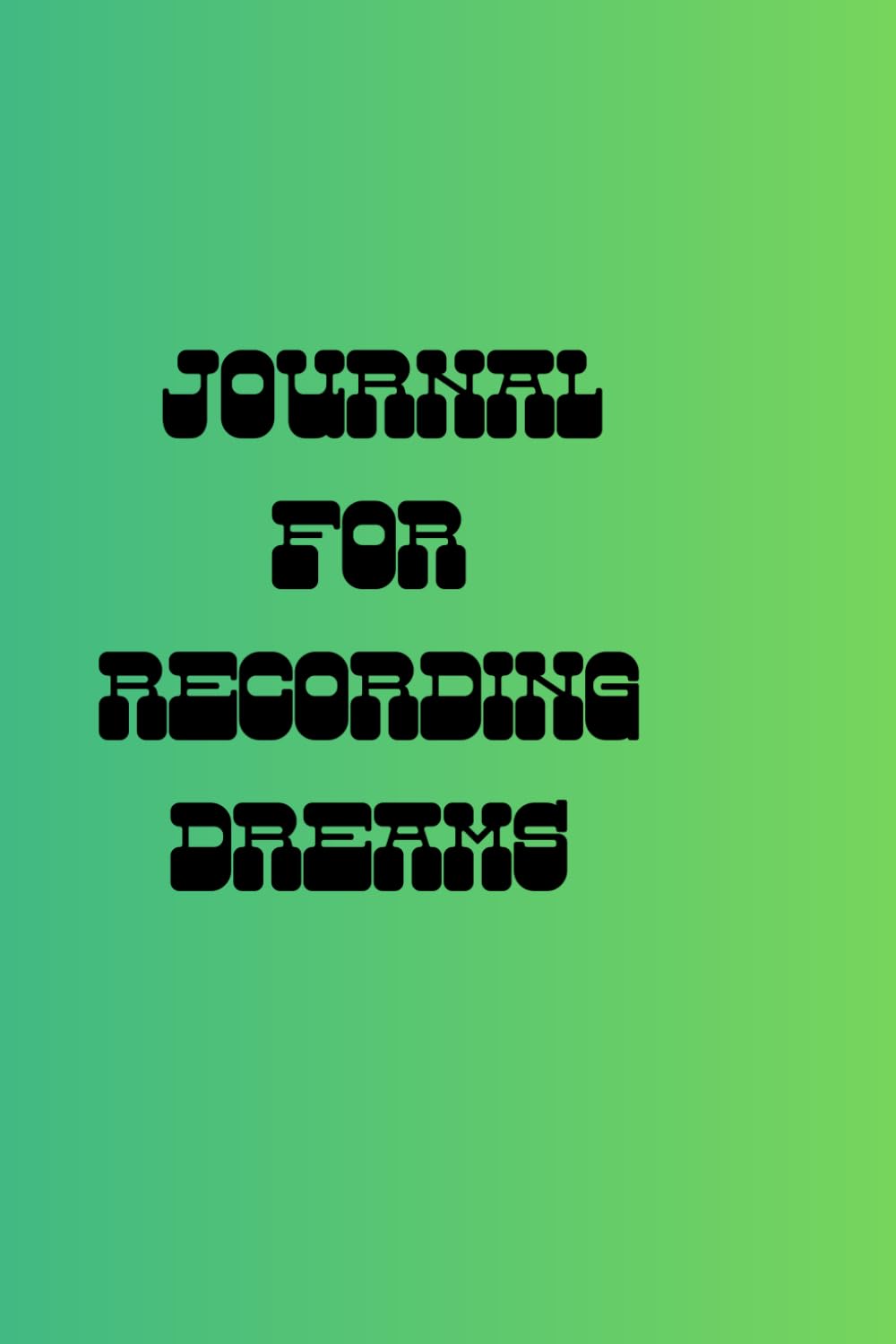 Dream Catche: A Journal for Recording Dreams baixar livro de graça