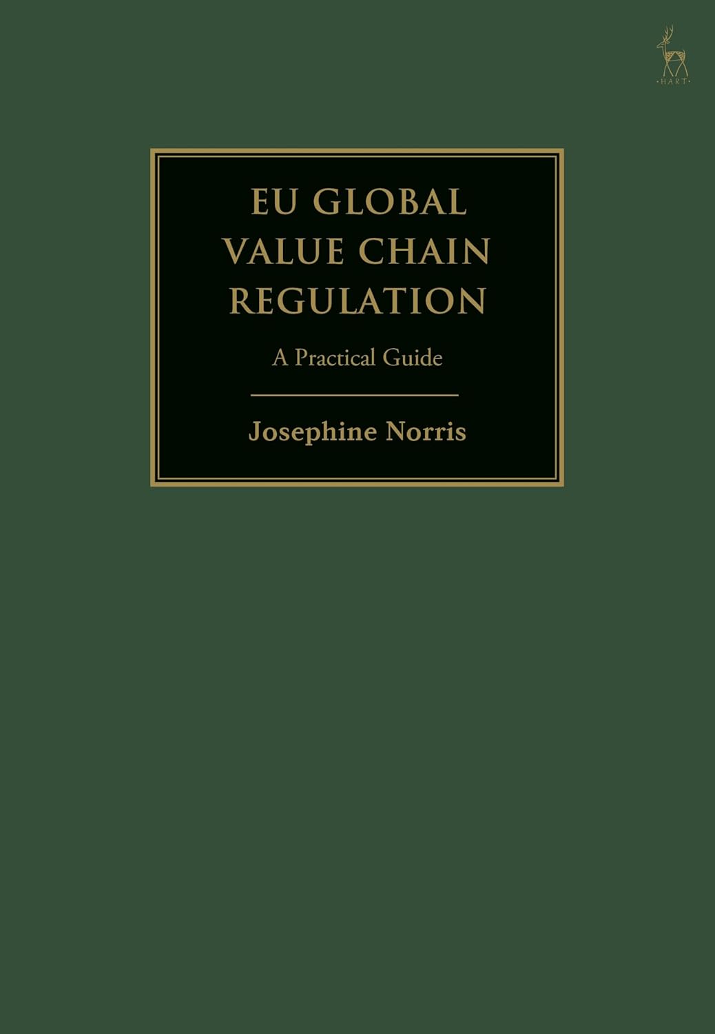 EU Global Value Chain Regulation: A Practical Guide (English Edition) baixar o livro de graça