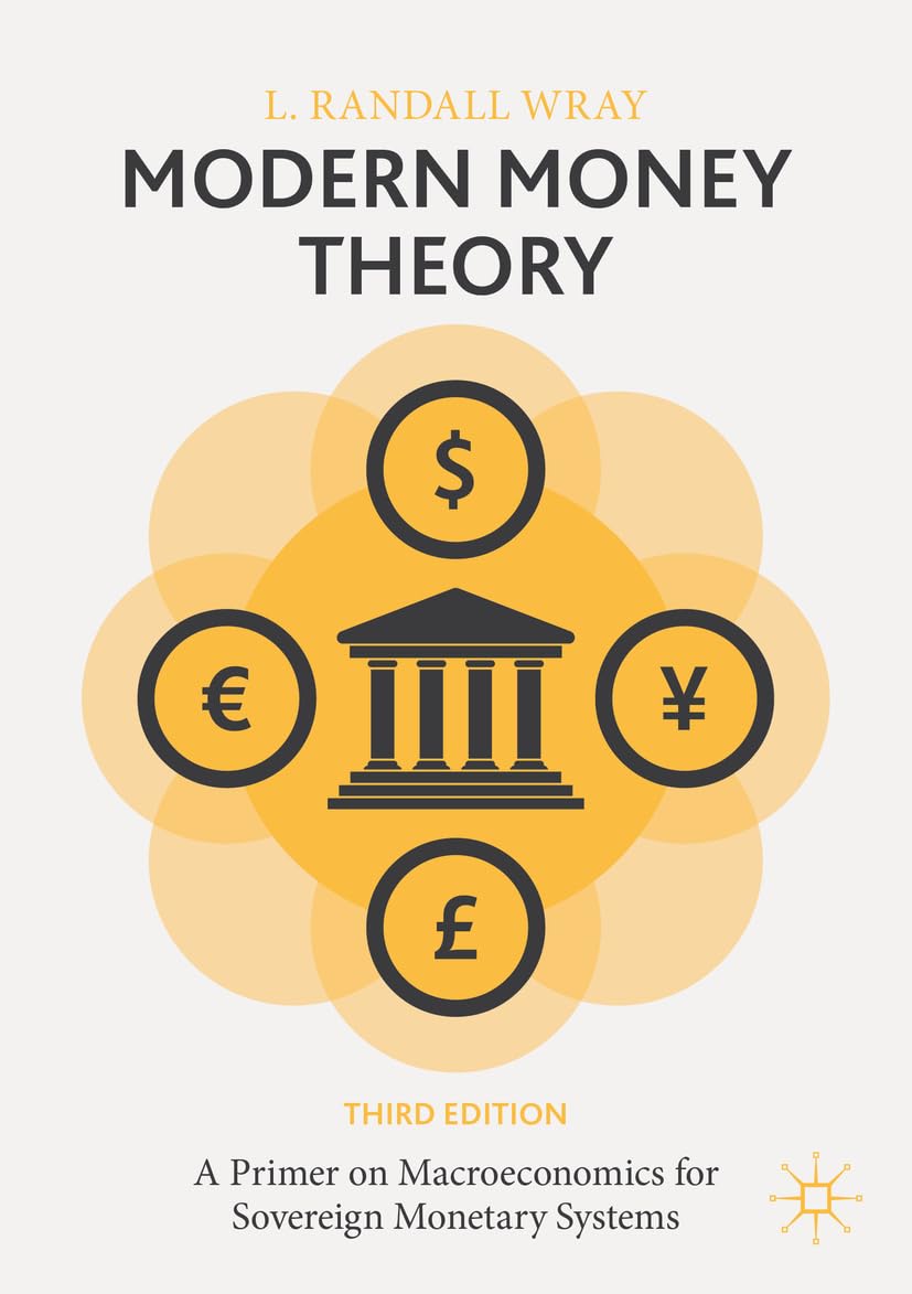 Modern Money Theory: A Primer on Macroeconomics for Sovereign Monetary Systems baixar o livro de graça