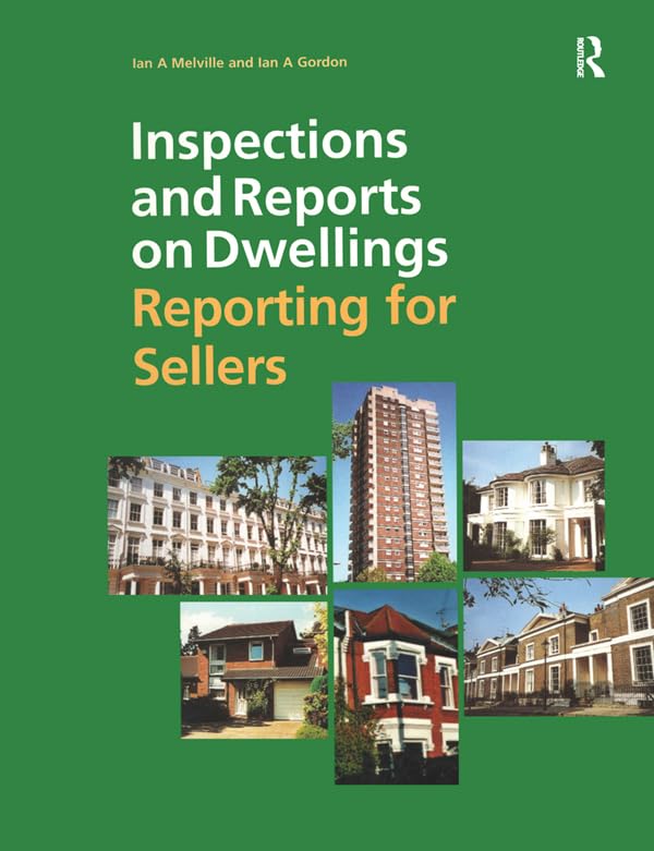 Inspections and Reports on Dwellings: Reporting for Sellers (English Edition)