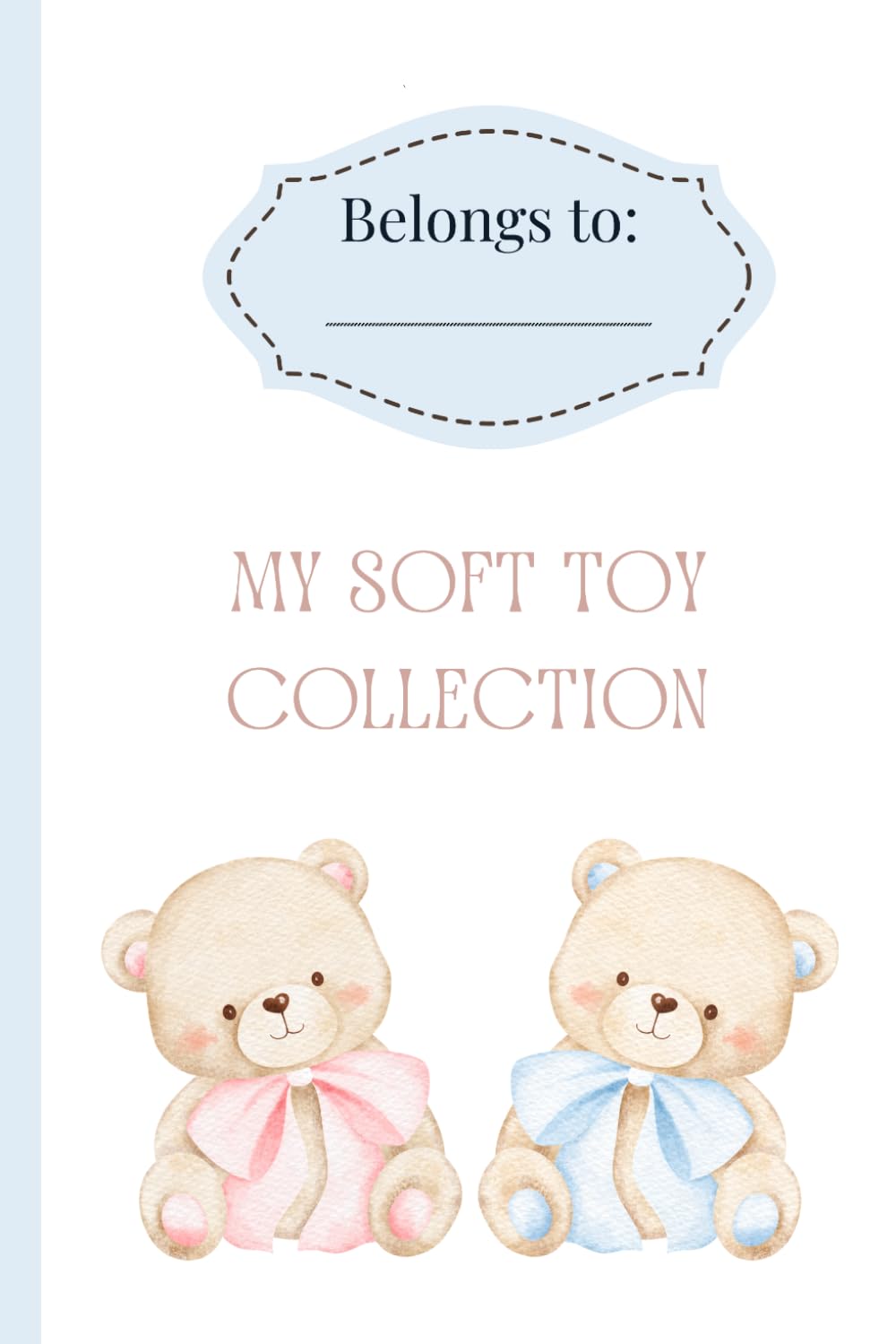 capítulo por capítulo baixar My Soft Toy Collection: Plushie Logbook and Journal for Kids | Teddy Bear, Stuffed Animal and Soft Toy Memory Book to Record Favourites, Gifts and Collection Details