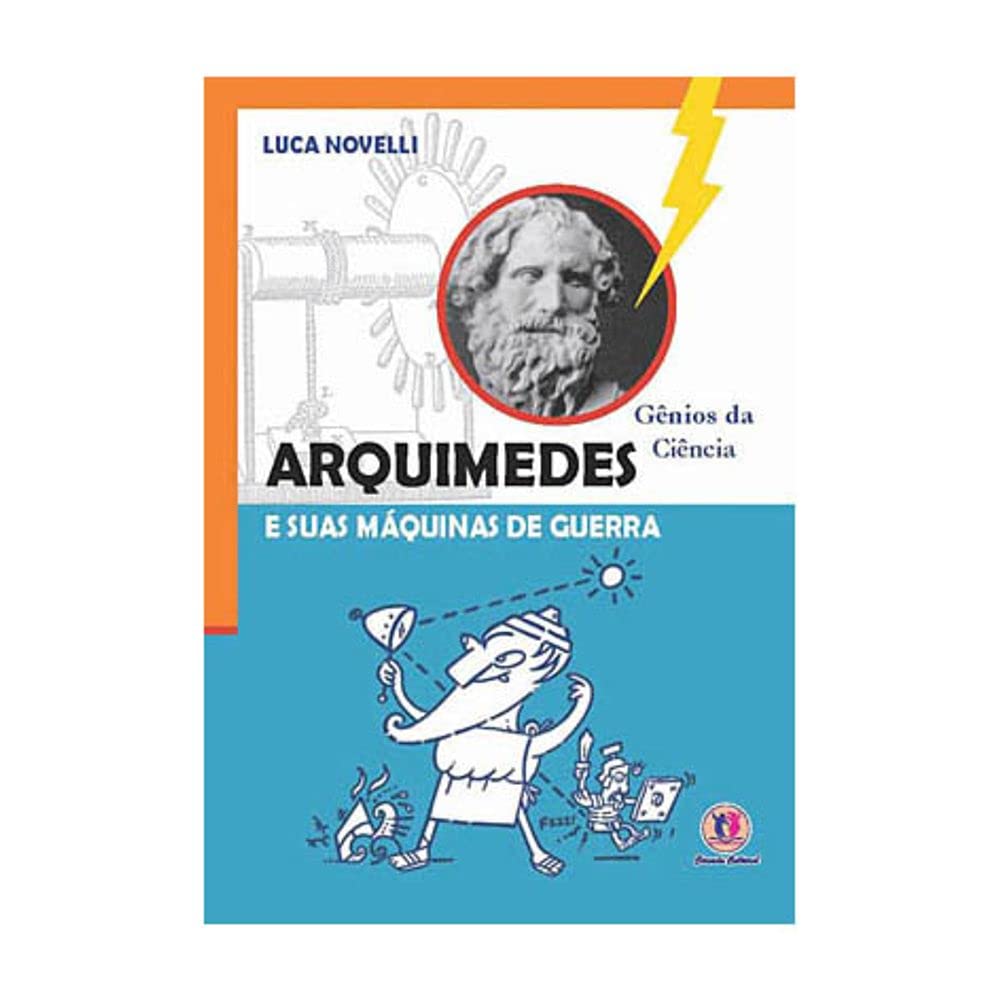 Arquimedes e suas máquinas de guerra